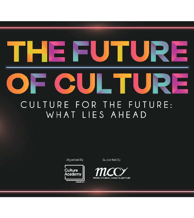 Culture Academy - The Future of Culture -Culture for the Future